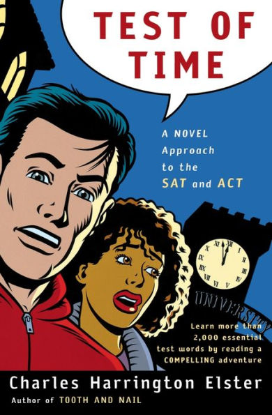 Test Of Time: A Novel Approach to the SAT and ACT