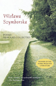 Title: Poems New and Collected, 1957-1997, Author: Wislawa Szymborska