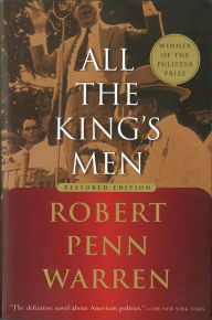 Title: All the King's Men, Author: Robert Penn Warren