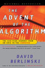 The Advent Of The Algorithm: The 300-Year Journey from an Idea to the Computer