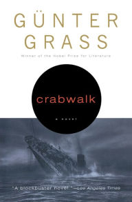Title: Crabwalk, Author: Günter Grass