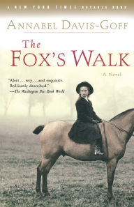 Title: The Fox's Walk, Author: Annabel Davis-Goff