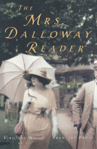 Title: The Mrs. Dalloway Reader, Author: Virginia Woolf