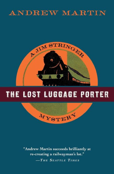 The Lost Luggage Porter: A Jim Stringer Mystery