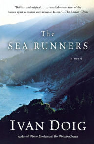 Ebook forum download ita The Sea Runners by Ivan Doig FB2 PDF 9781476745169
