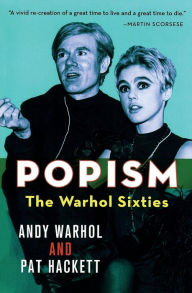 Title: POPism: The Warhol Sixties, Author: Andy Warhol