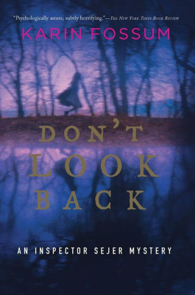 Don't Look Back (Inspector Sejer Series #2)