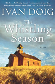 Title: The Whistling Season, Author: Ivan Doig