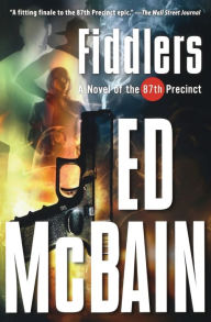 Title: Fiddlers (87th Precinct Series #55), Author: Ed McBain