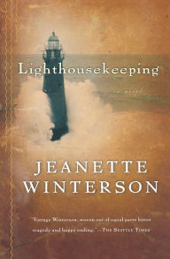 Title: Lighthousekeeping, Author: Jeanette Winterson