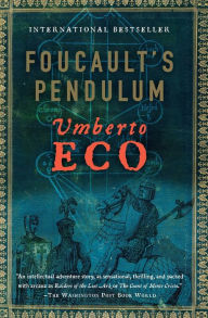 Download gratis ebooks Foucault's Pendulum DJVU in English 9780063279650 by Umberto Eco, William Weaver, Umberto Eco, William Weaver