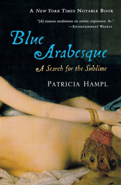 Blue Arabesque: A Search for the Sublime