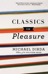 Title: Classics For Pleasure, Author: Michael Dirda