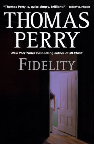 Title: Fidelity, Author: Thomas Perry