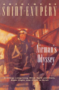 Title: Airman's Odyssey, Author: Antoine de Saint-Exupery