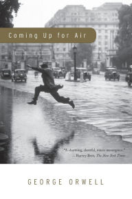Title: Coming Up For Air, Author: George Orwell