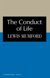 Title: Conduct Of Life, Author: Mumford Lewis