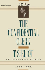 Title: Confidential Clerk, Author: T. S. Eliot
