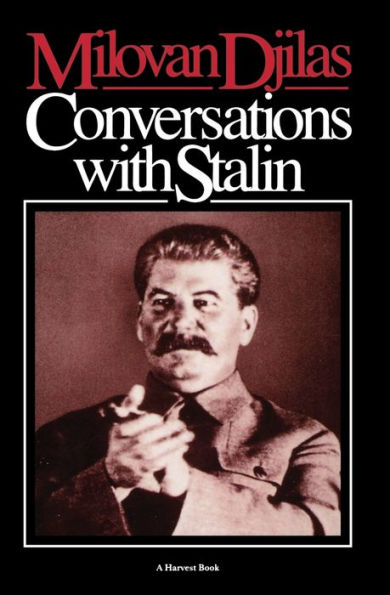 Conversations With Stalin / Edition 1