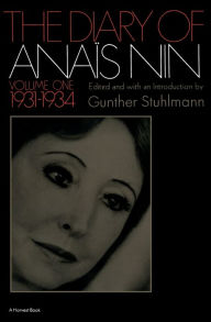 Title: The Diary Of Anais Nin Volume 1 1931-1934: Vol. 1 (1931-1934), Author: Anaïs Nin