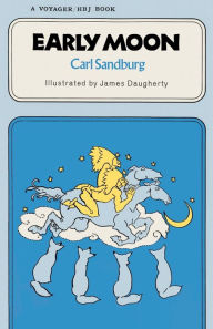 Title: Early Moon, Author: Carl Sandburg