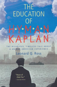 Title: The Education Of H*y*m*a*n K*a*p*l*a*n, Author: Leonard Q. Ross