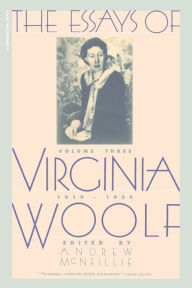 Title: The Essays of Virginia Woolf, Volume Three 1919-1924, Author: Virginia Woolf