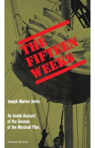 Title: Fifteen Weeks, Author: Joseph Marion Jones