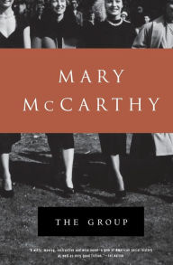 Title: The Group, Author: Mary McCarthy