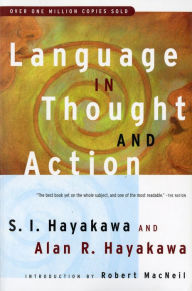 Title: Language In Thought And Action: Fifth Edition, Author: S.I. Hayakawa