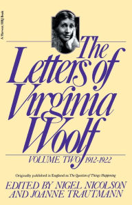 Title: The Letters of Virginia Woolf, Volume Two: 1912-1922, Author: Virginia Woolf