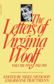 Title: The Letters of Virginia Woolf, Volume Five: 1932-1935, Author: Virginia Woolf