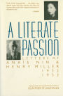 A Literate Passion: Letters of Anaïs Nin & Henry Miller, 1932-1953