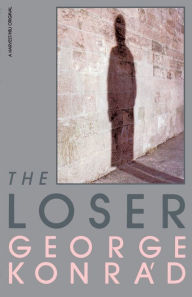 Title: The Loser, Author: George Konrad