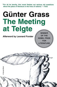 Title: The Meeting at Telgte, Author: Günter Grass