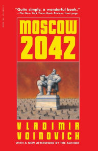 Title: Moscow - 2042, Author: Vladimir Voinovich