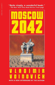 Title: Moscow 2042, Author: Vladimir Voinovich