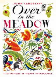 Title: Over in the Meadow, Author: John Langstaff