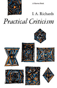 Title: Practical Criticism: A Study Of Literary Judgment, Author: I. A. Richards