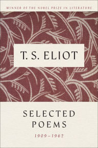 Title: Selected Poems, Author: T. S. Eliot