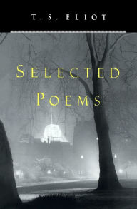 Title: Selected Poems, Author: T. S. Eliot