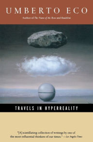 Title: Travels in Hyperreality, Author: Umberto Eco