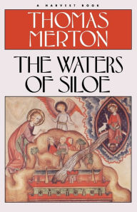 Title: Waters Of Siloe, Author: Thomas Merton