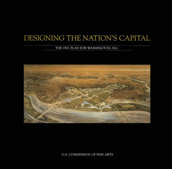 Designing the Nation's Capital