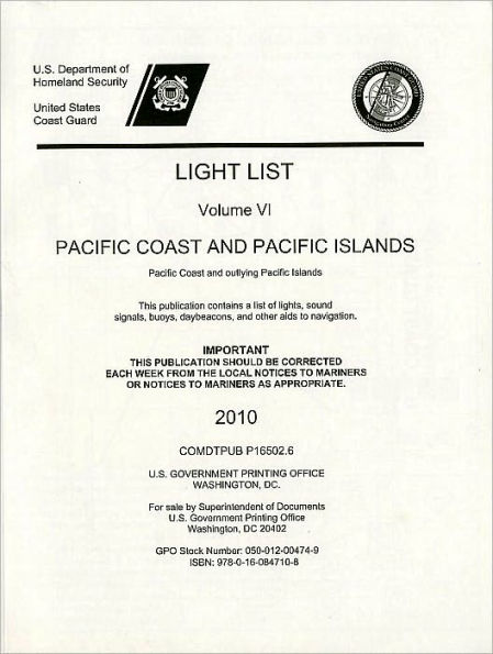 Light List, 2010, V. 6, Pacific Coast and Outlying Pacific Islands