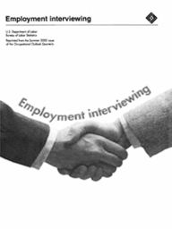 Title: Employment Interviewing: Seizing the Opportunity and the Job, Author: Olivia Crosby