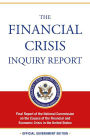 The Financial Crisis Inquiry Report: Final Report of the National Commission on the Causes of the Financial and Economic Crisis in the United States (Revised Corrected Copy)