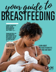 Title: Your Guide to Breastfeeding, Author: Pattie Howard