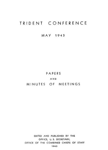 The Trident Conference: May 1943