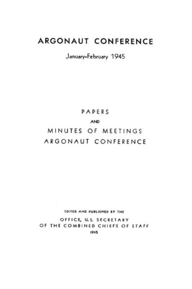 The Argonaut Conference: January-February 1945